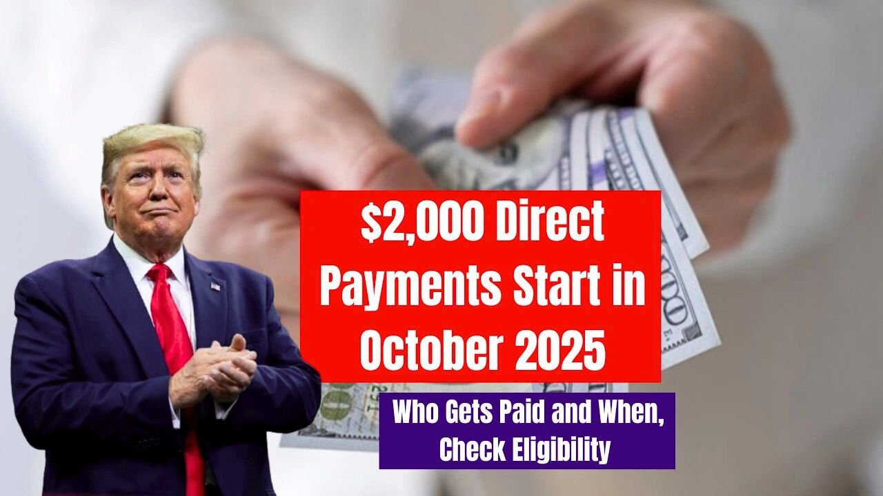 $2,000 Direct Payments in October 2025